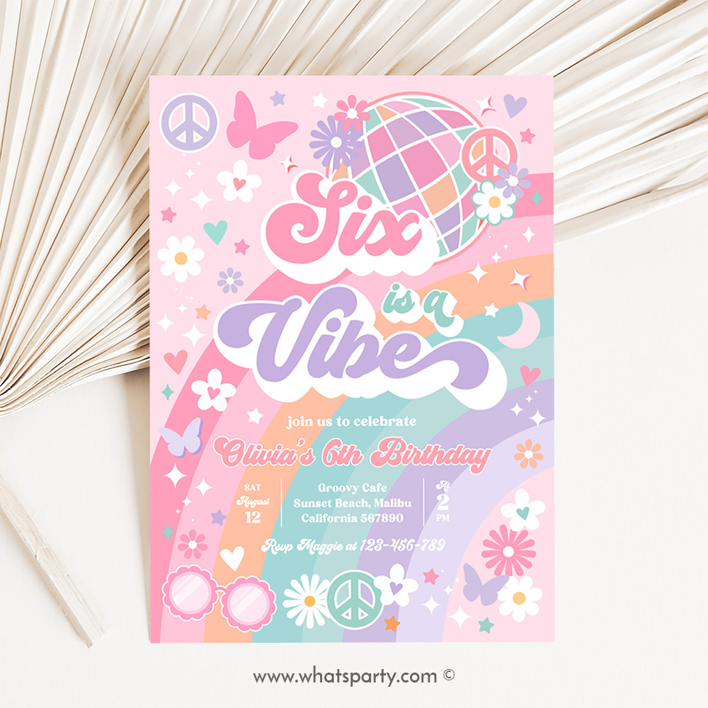 Six Is A Vibe 6th Birthday Party Invitation Rainbow Sunshine Peace Love Party Groovy Hippie Party J2Q